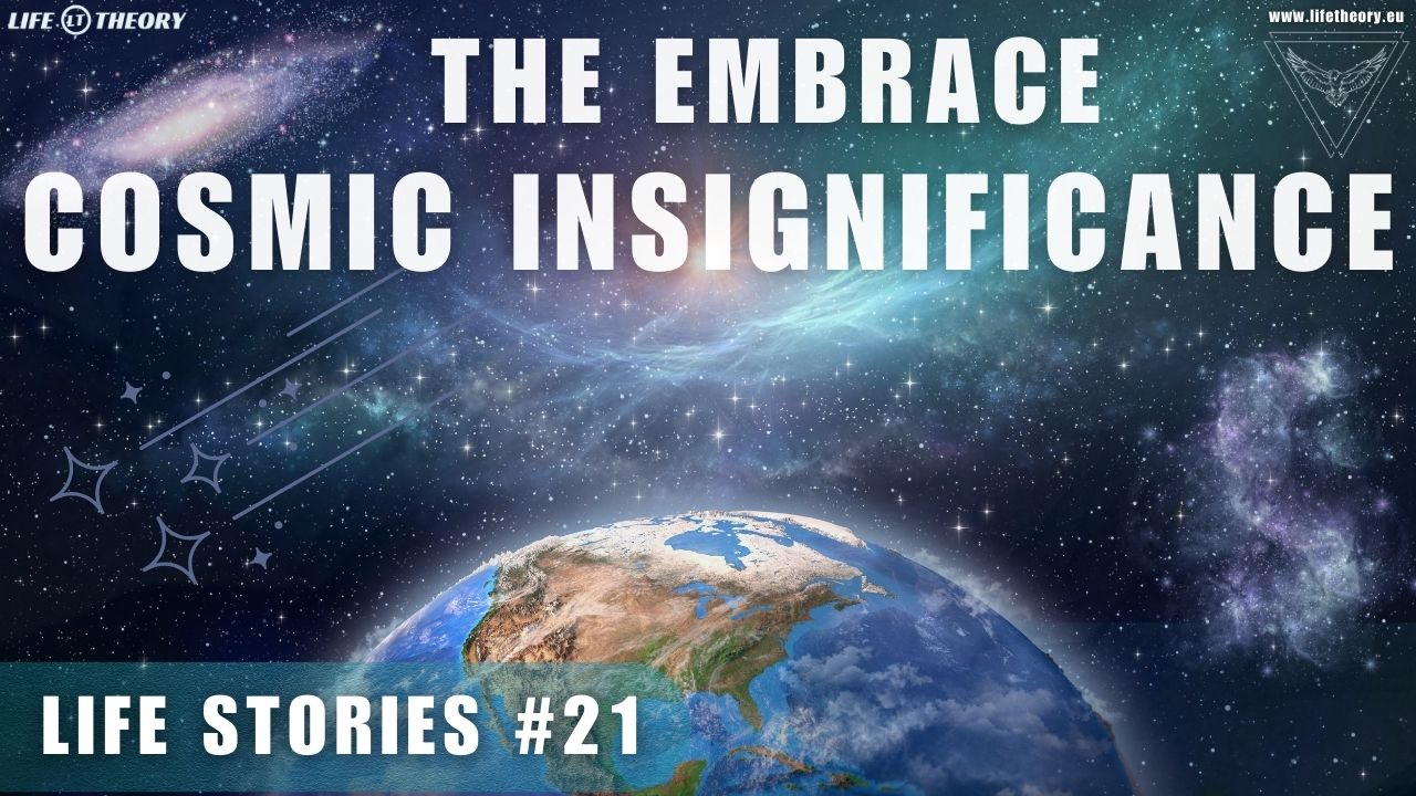 The Embrace of Cosmic Insignificance: Finding Freedom in Smallness ...