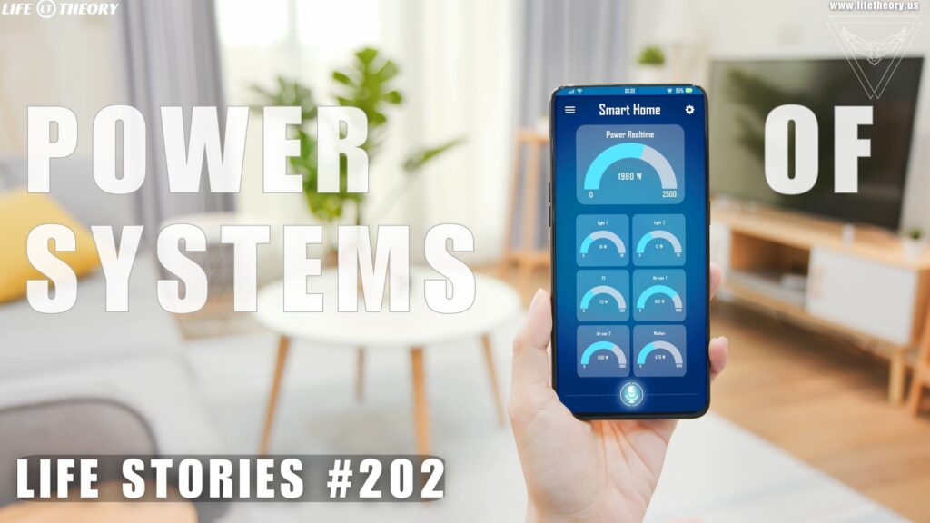 Unlocking the Power of Systemics - Life Stories 202