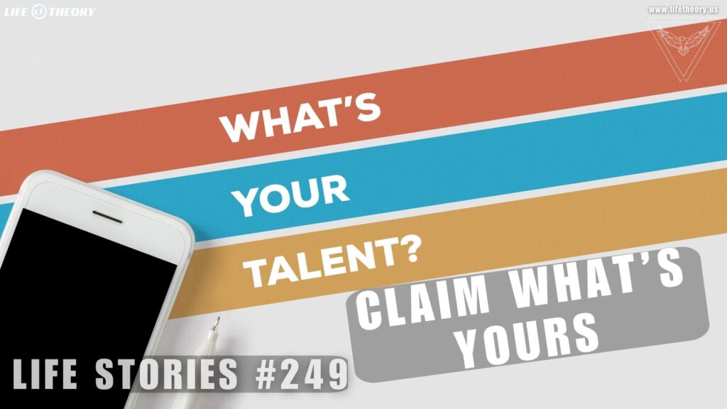 Claim What’s Yours - The Power of Taking Credit - Life Stories 249