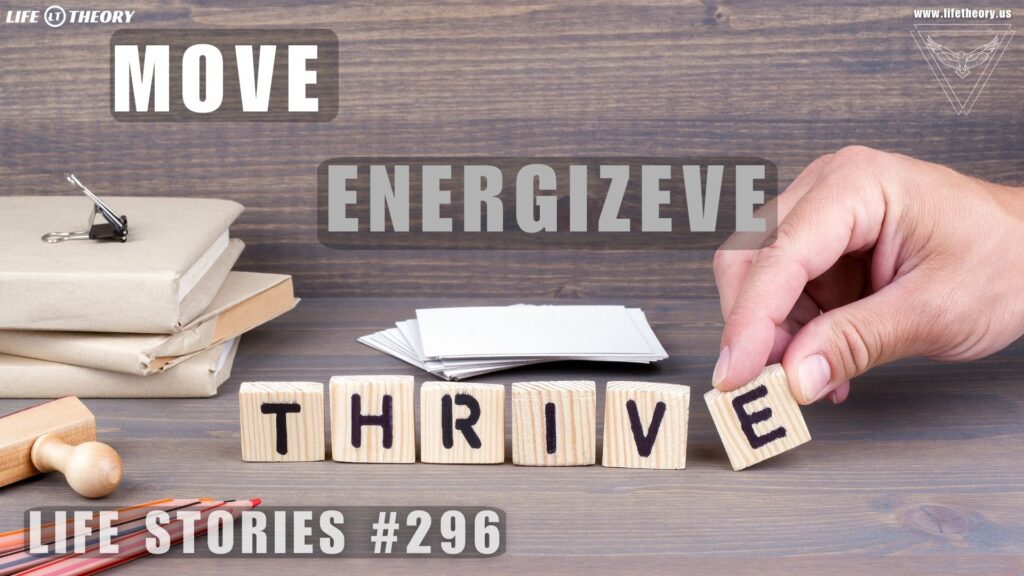 The Movement Effect Energize Your Mind and Body - Life Stories 296