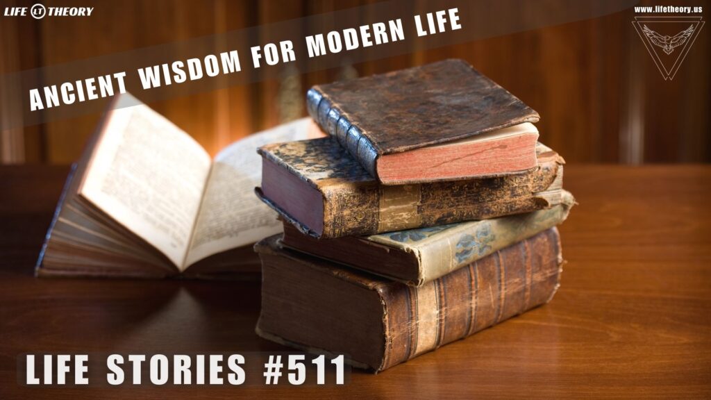 Ideas That Transcend Time - Life Stories 511