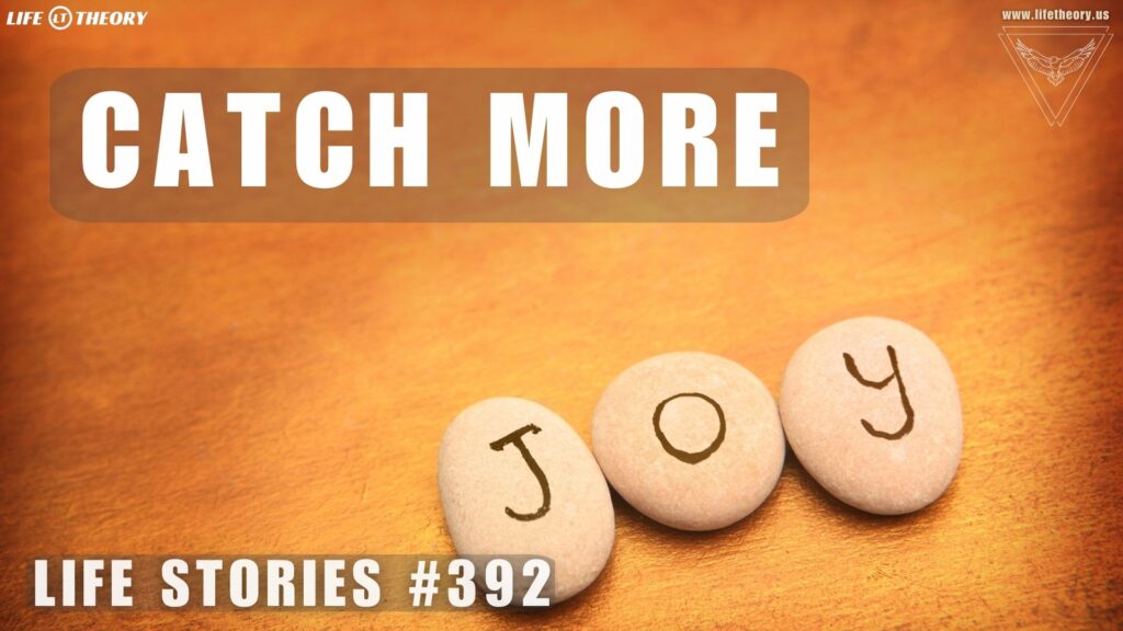More Time For You To Enjoy - Life Stories 392