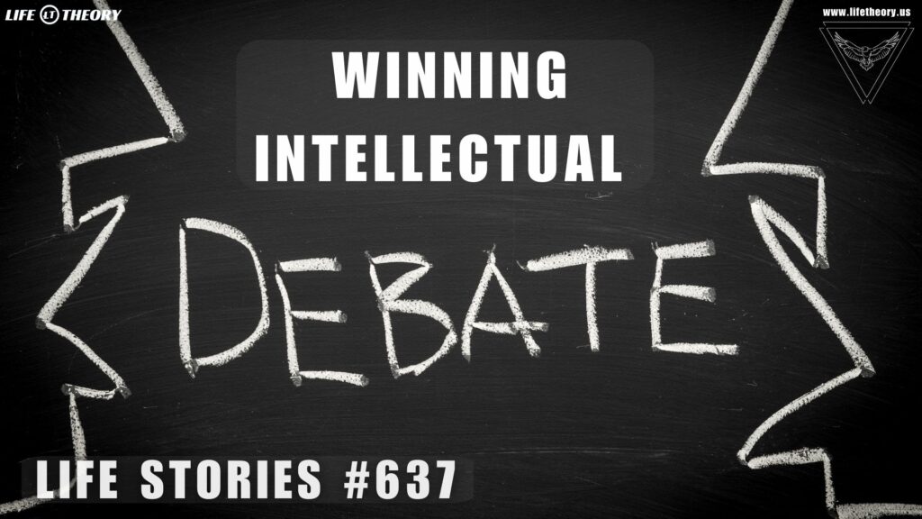 The Art of Mastering Intellectual Combat - Life Stories 637