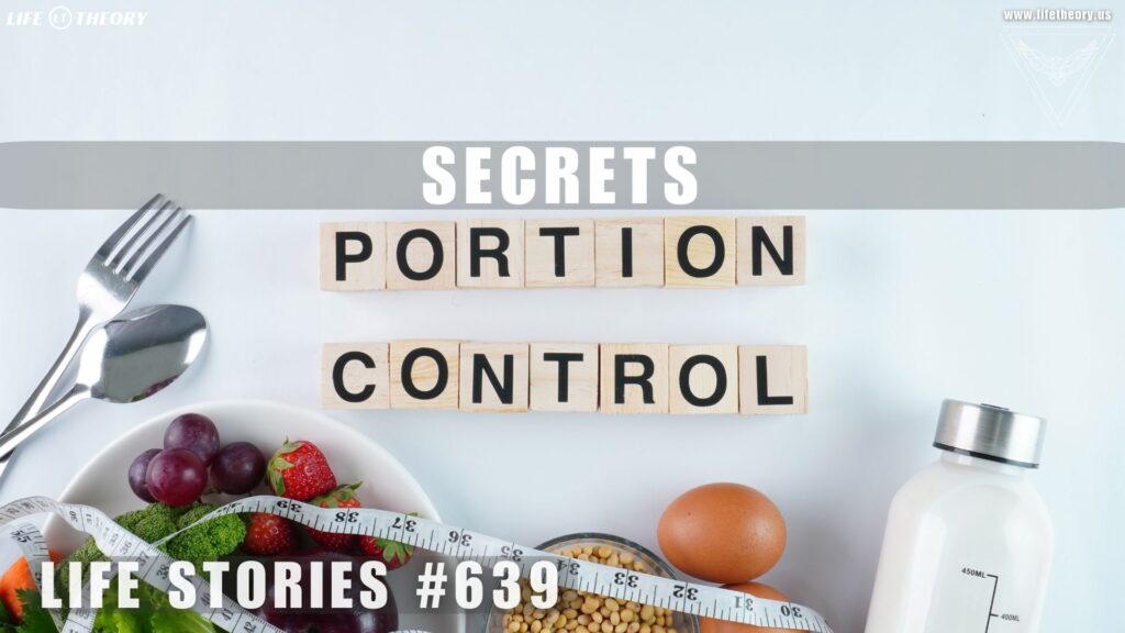 Mastering Food Balance Through Strategic Portions - Life Stories 639