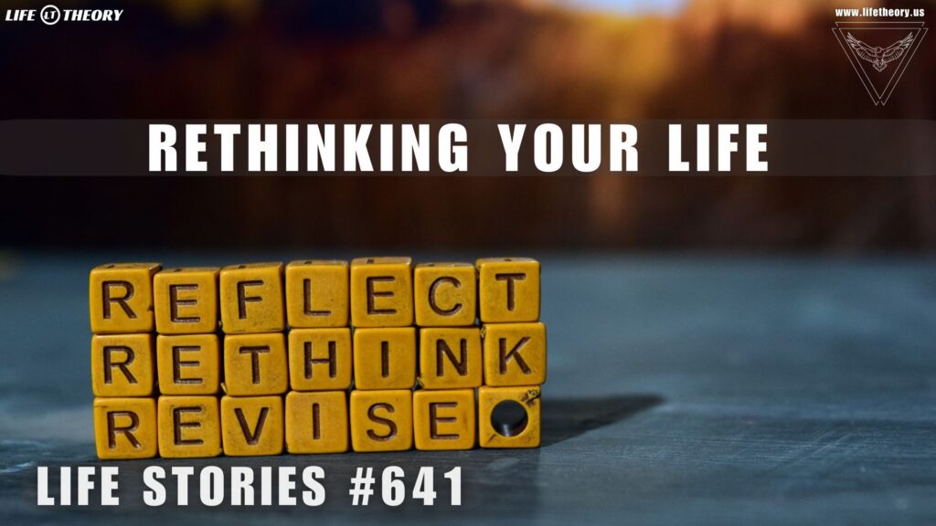 Crafting the Life You Truly Want - Life Stories 641