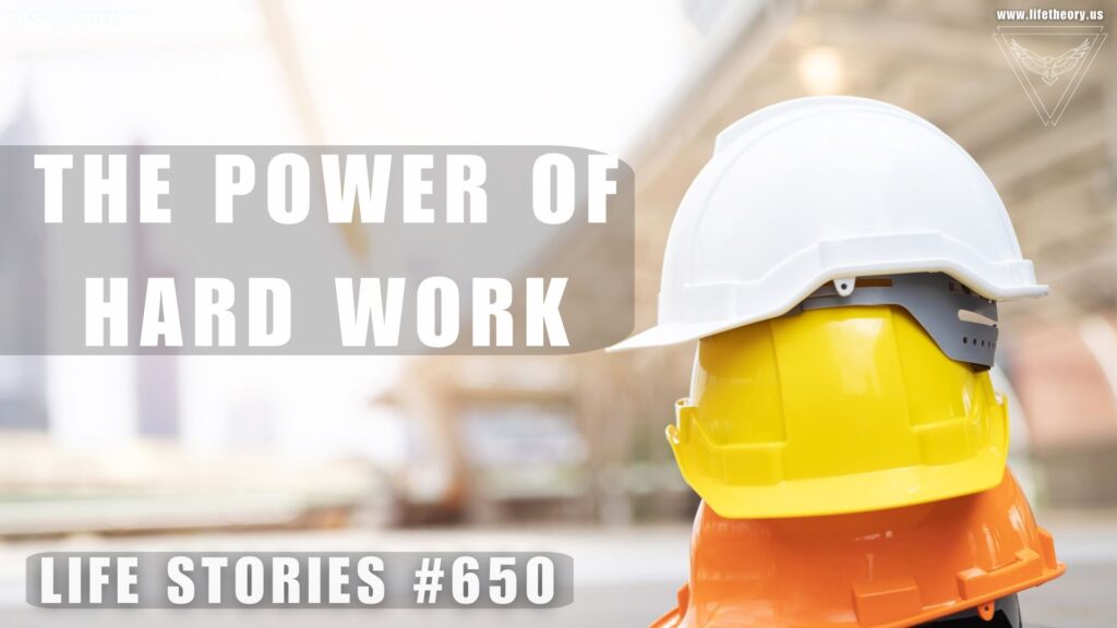 Turning Effort Into Progress - Life Stories 650