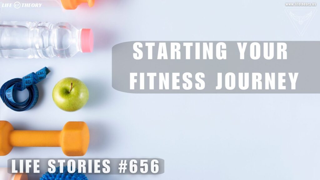 The Spark That Ignites Your Fitness Journey - Life Stories 656