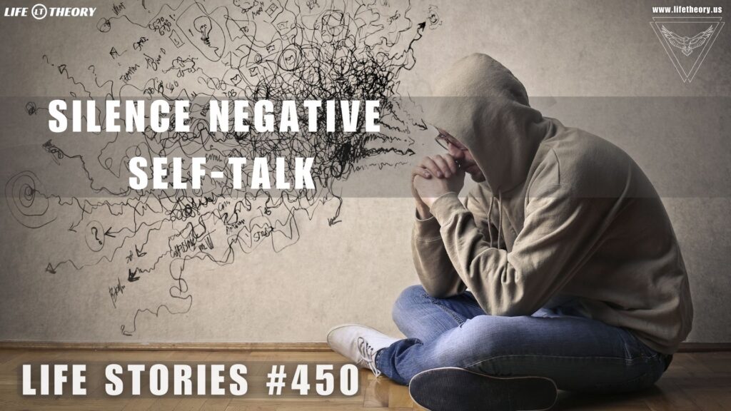 Silence Your Complaints Before They Take Over - Life Stories 450